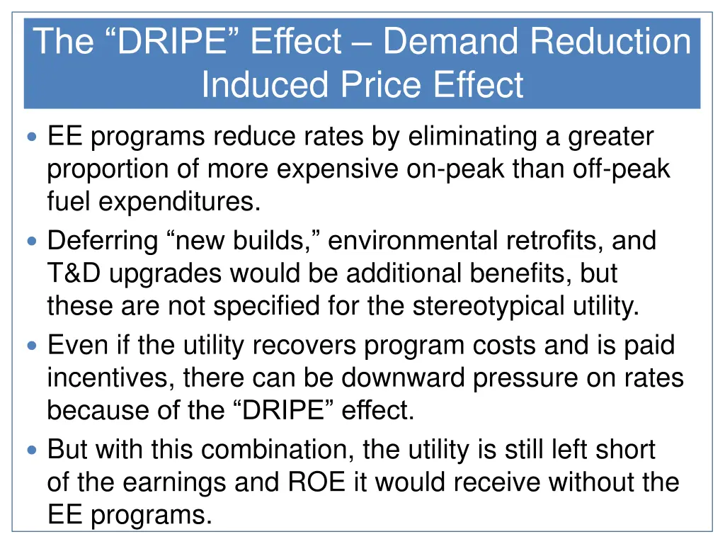 the dripe effect demand reduction induced price