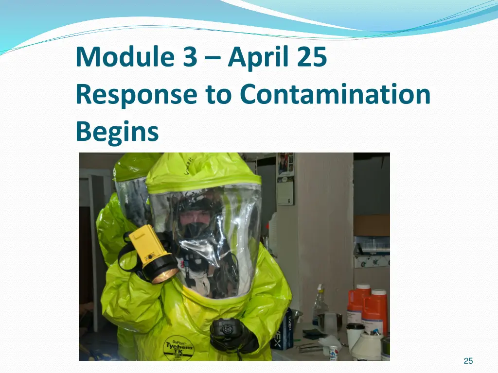 module 3 april 25 response to contamination begins