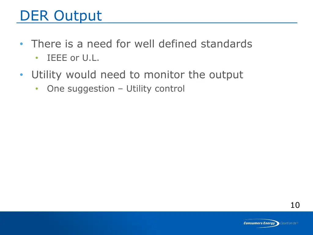 der output