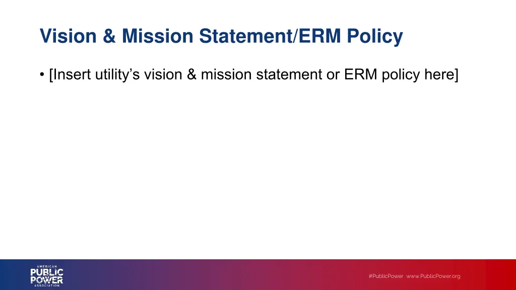 vision mission statement erm policy