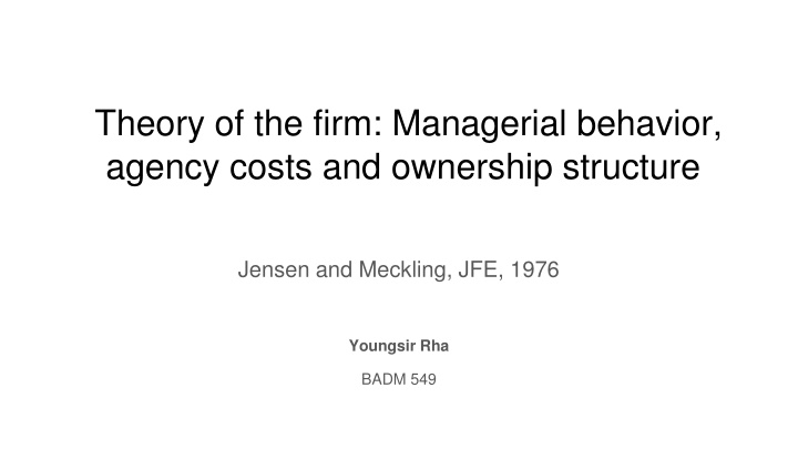 theory of the firm managerial behavior agency