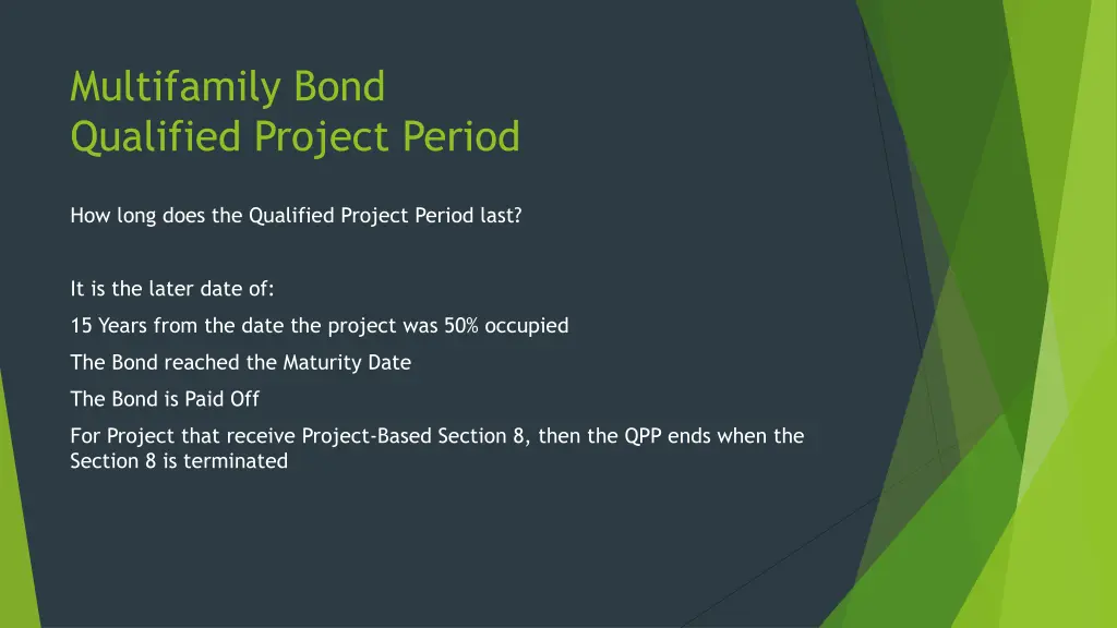 multifamily bond qualified project period