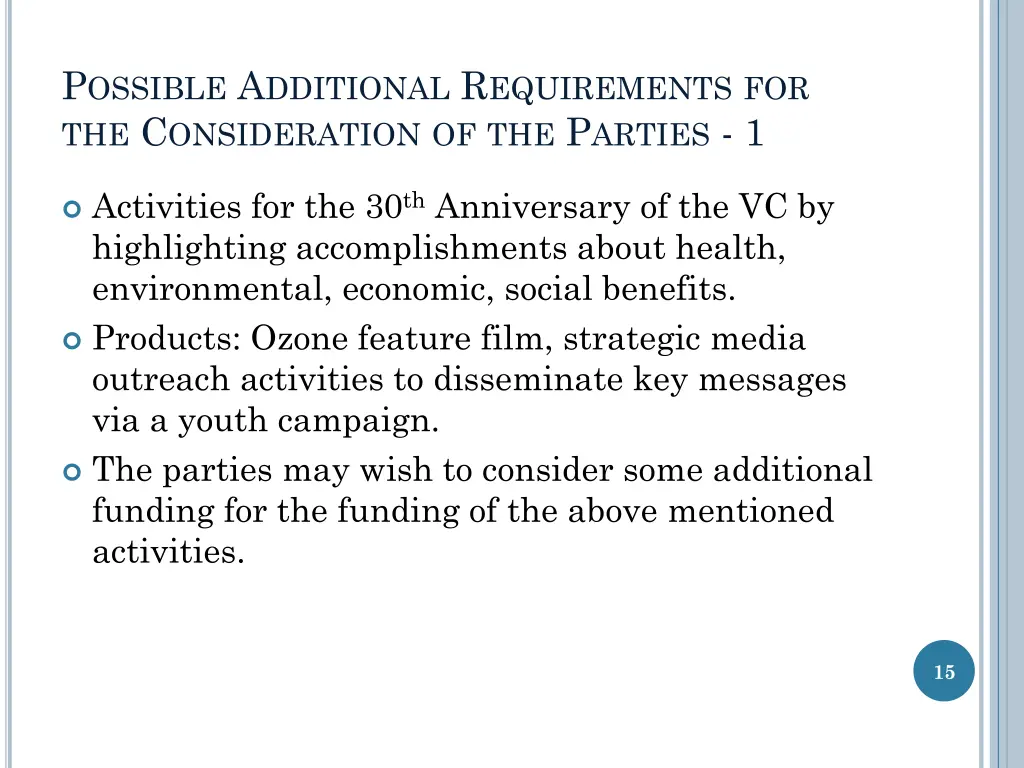 p ossible a dditional r equirements