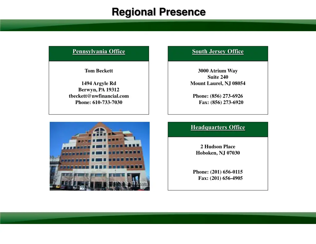 regional presence