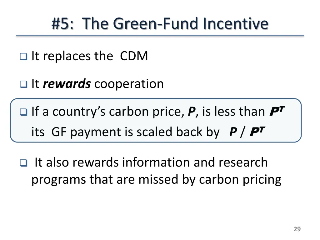5 the green fund incentive
