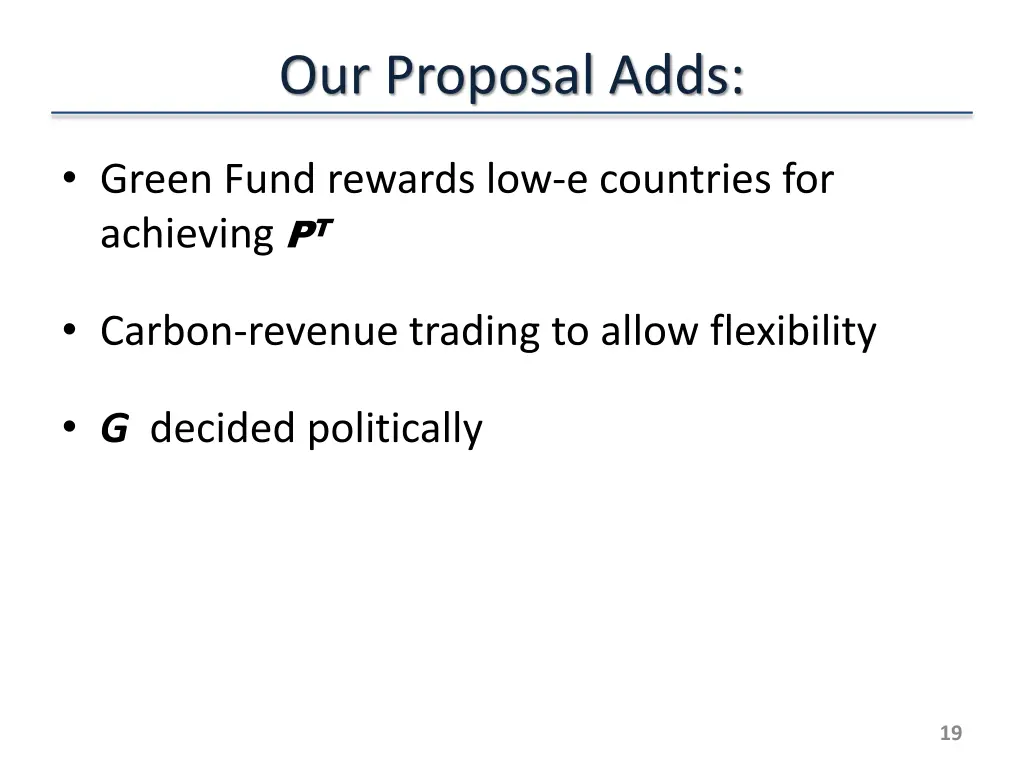 our proposal adds