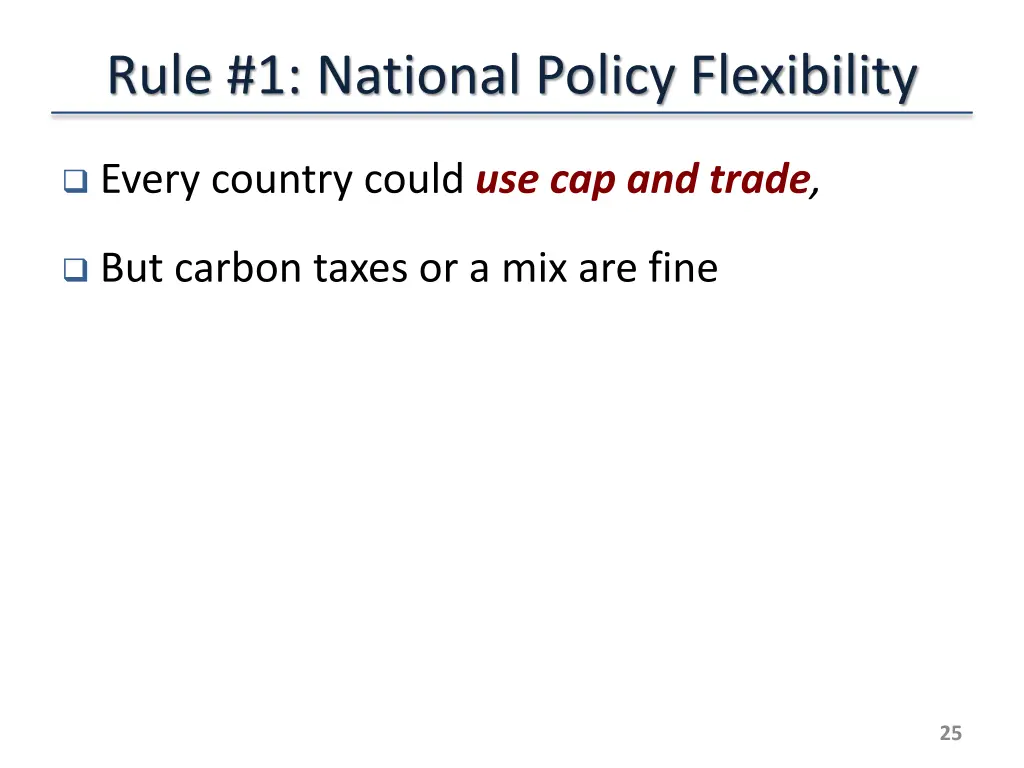 rule 1 national policy flexibility