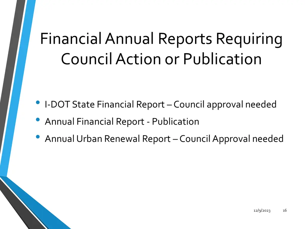financial annual reports requiring council action
