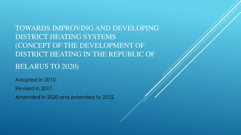 towards improving and developing district heating