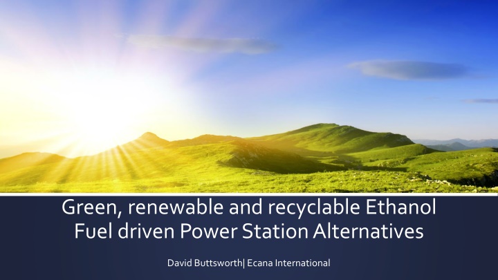 green renewable and recyclable ethanol fuel