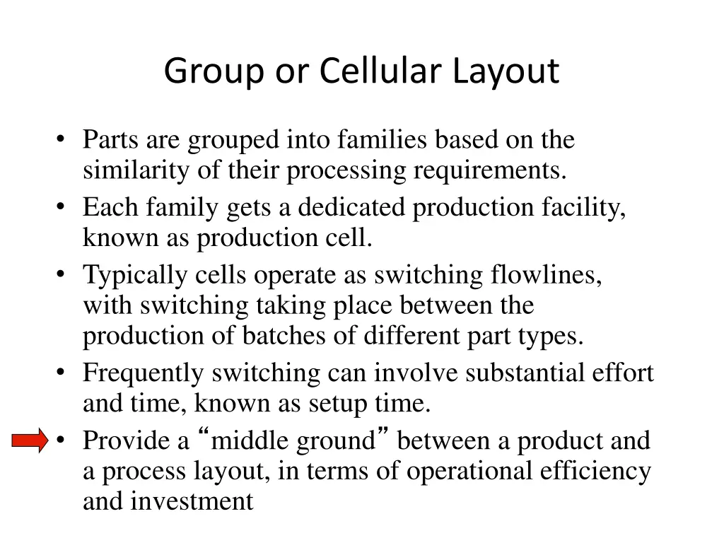 group or cellular layout