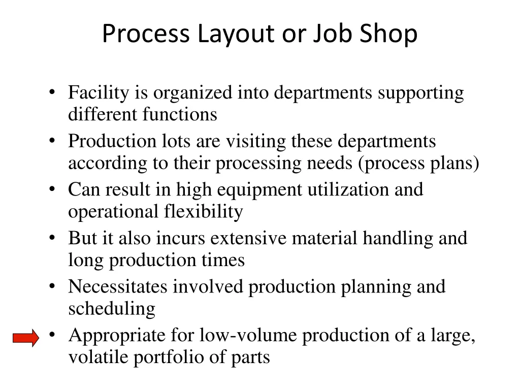 process layout or job shop