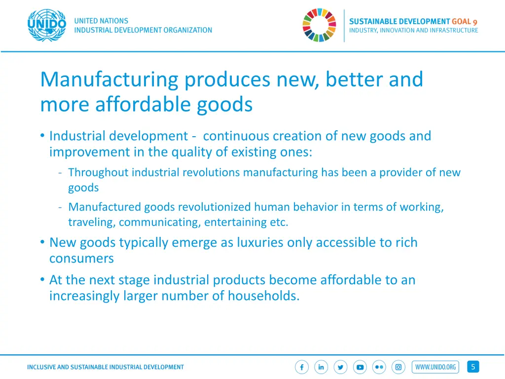 manufacturing produces new better and more