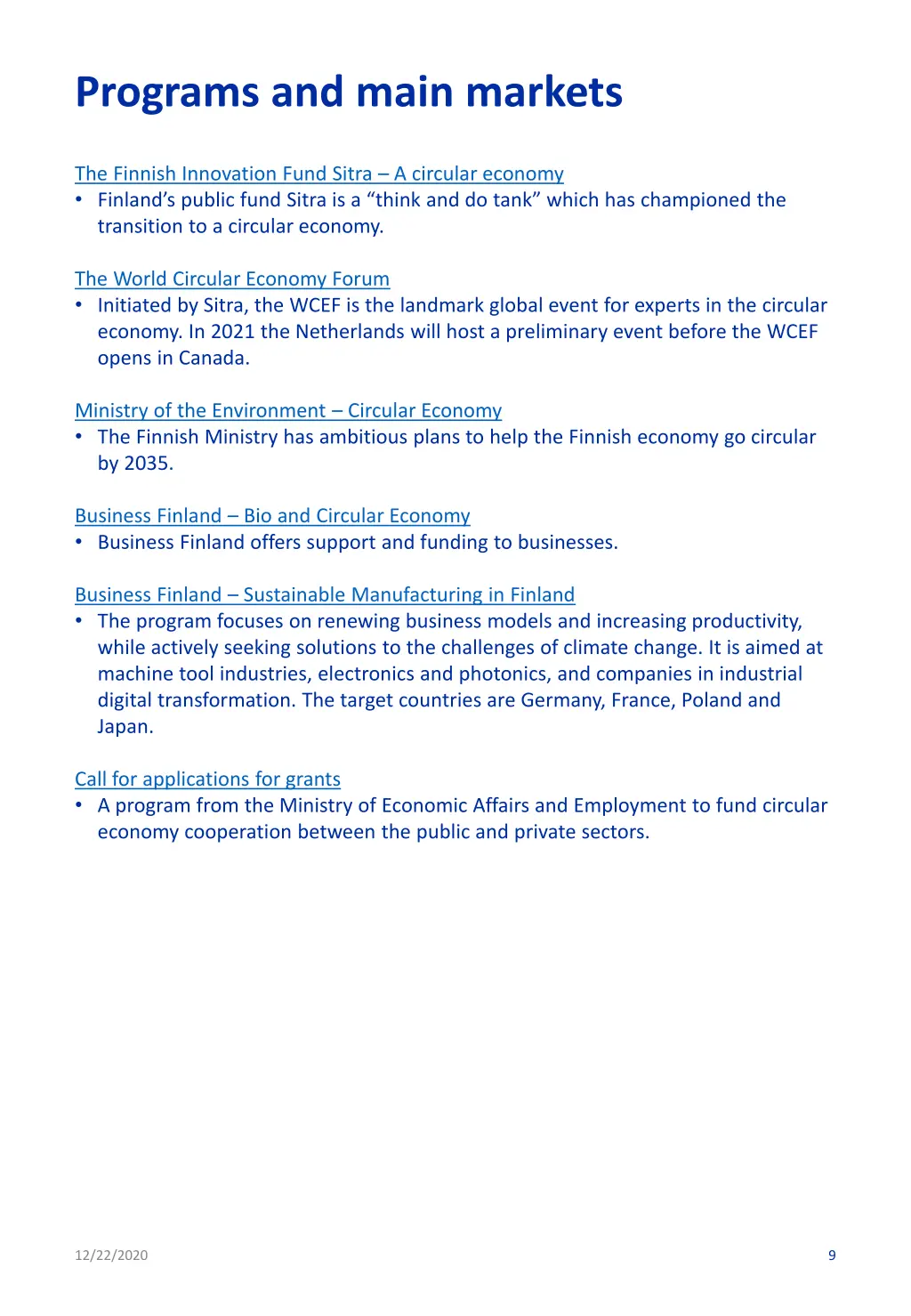 programs and main markets