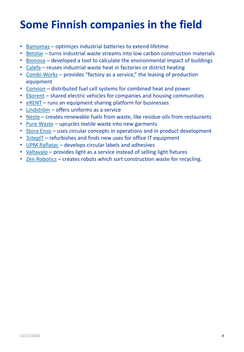 some finnish companies in the field