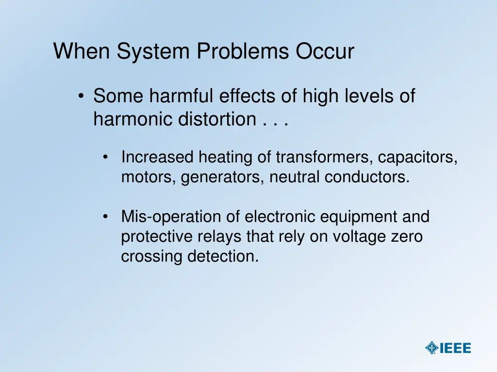 when system problems occur 4