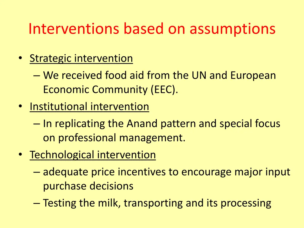 interventions based on assumptions