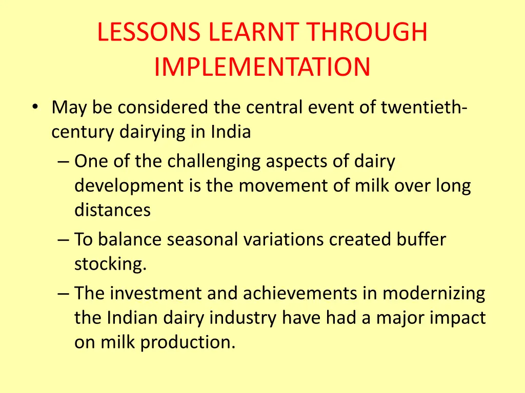 lessons learnt through implementation