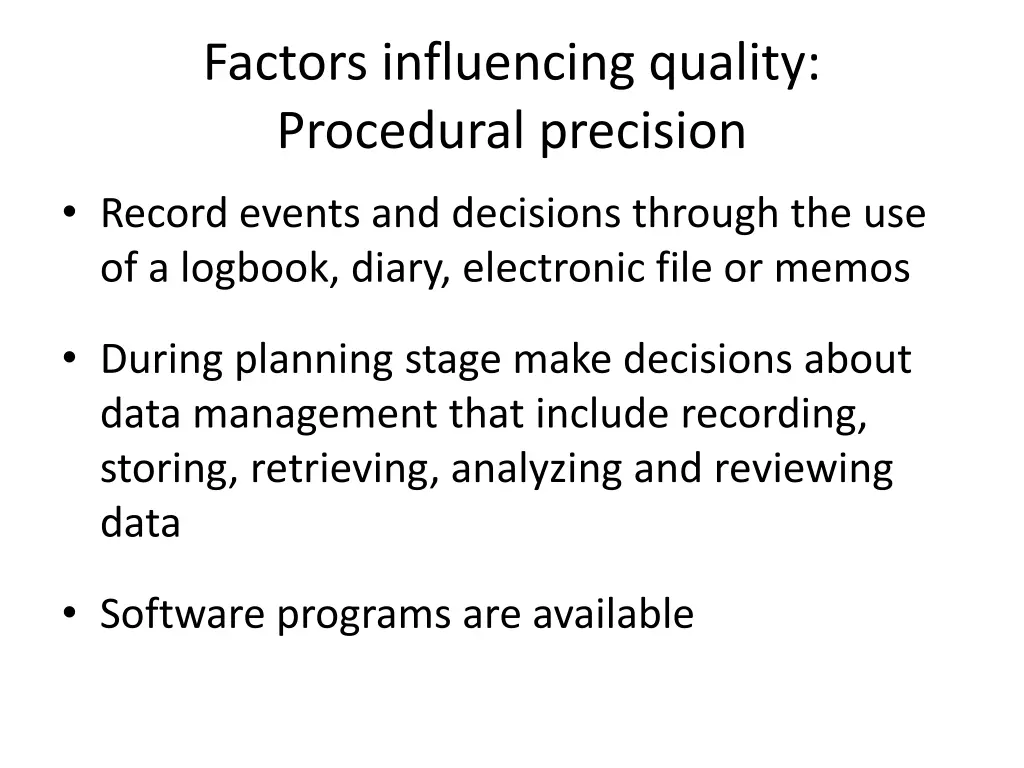 factors influencing quality procedural precision 1