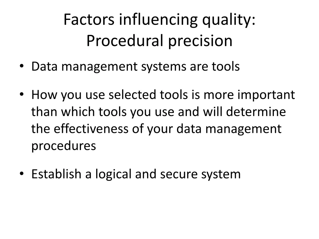 factors influencing quality procedural precision 2