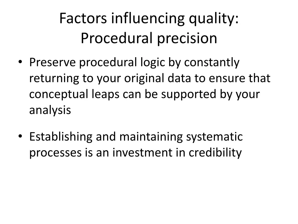 factors influencing quality procedural precision 3