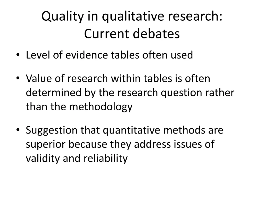 quality in qualitative research current debates 2