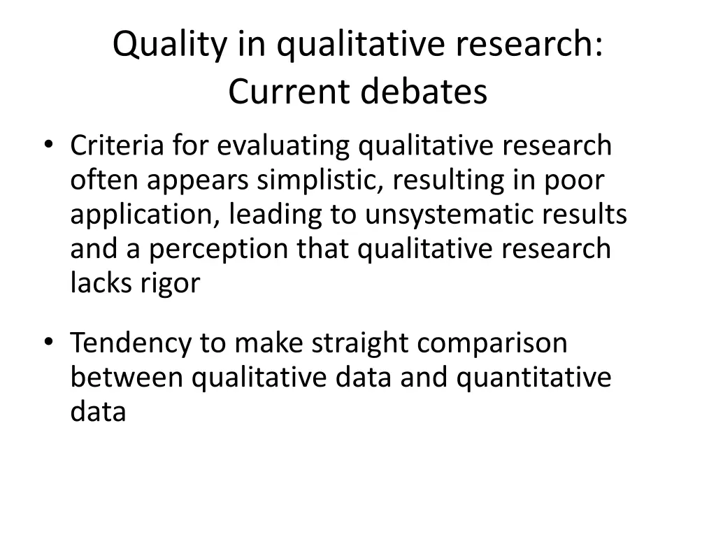 quality in qualitative research current debates 3