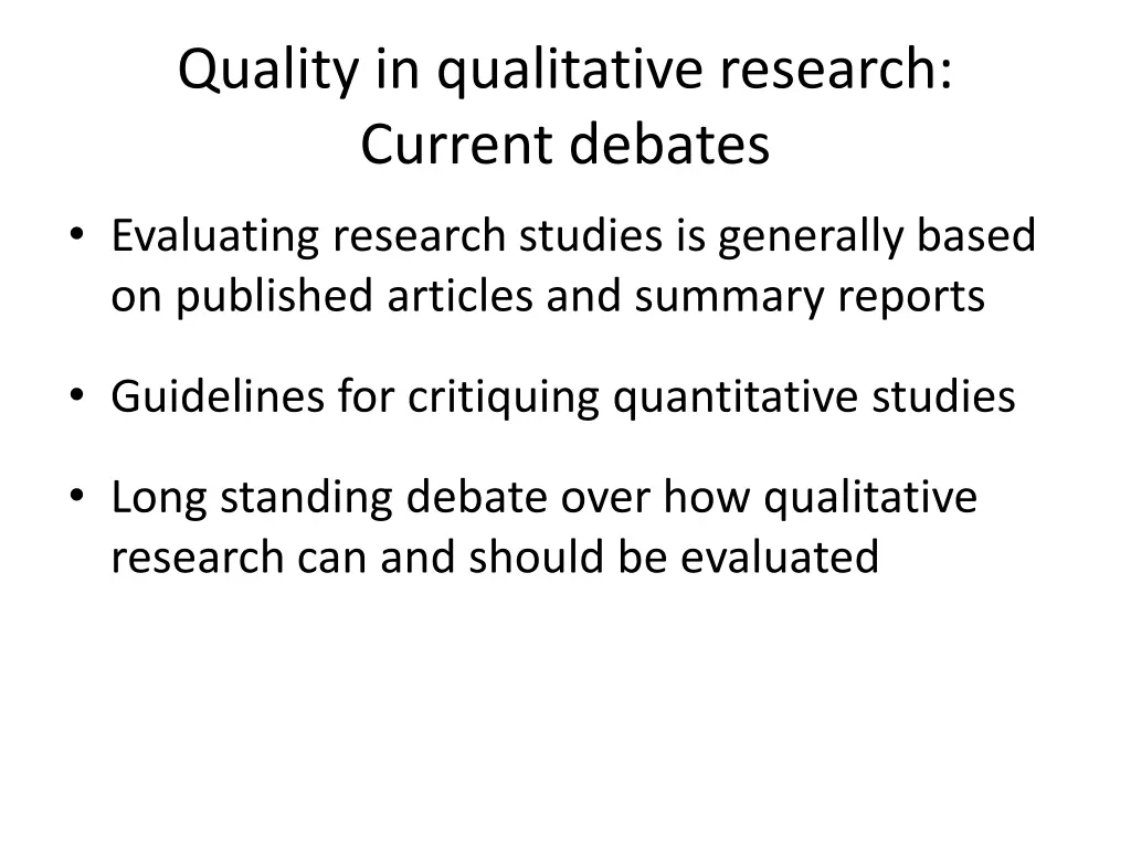 quality in qualitative research current debates