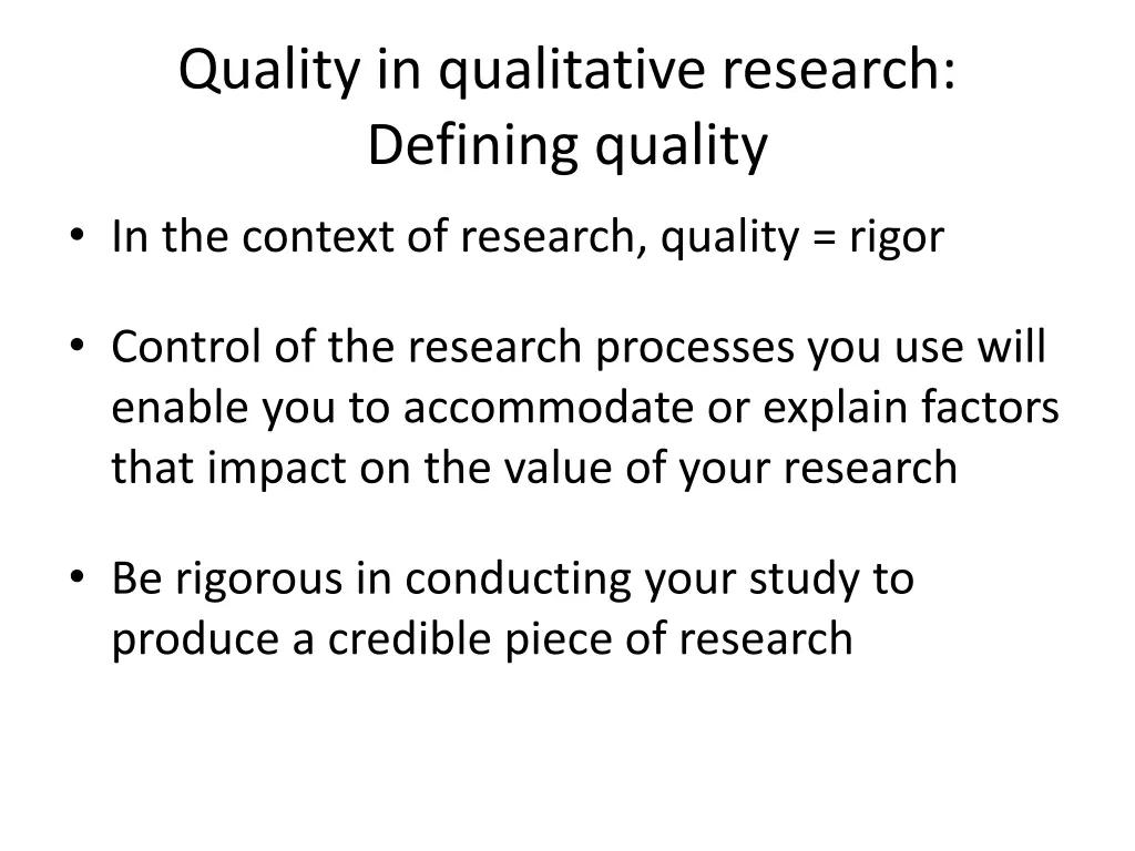 quality in qualitative research defining quality