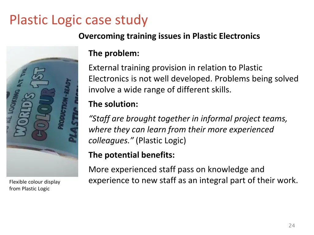 plastic logic case study overcoming training