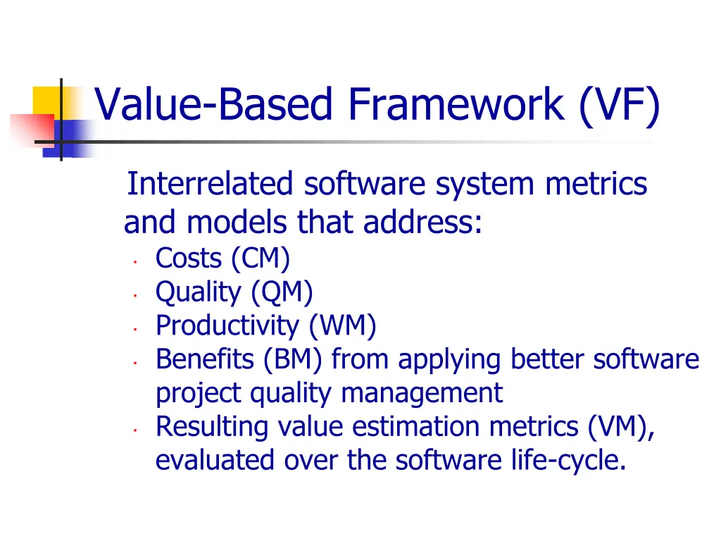 value based framework vf