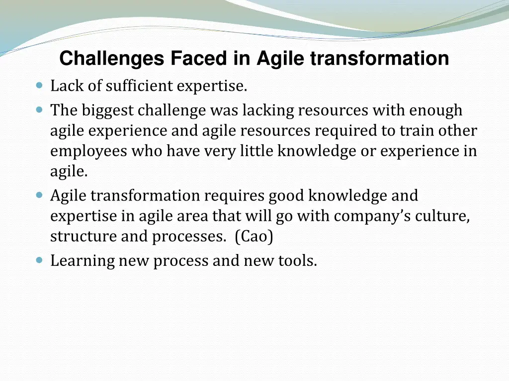 challenges faced in agile transformation lack