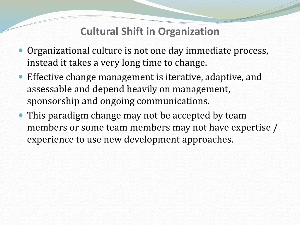 cultural shift in organization