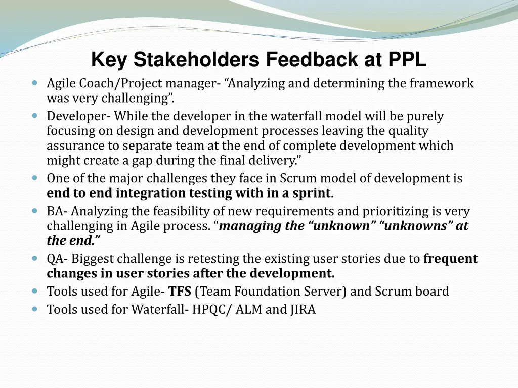 key stakeholders feedback at ppl agile coach