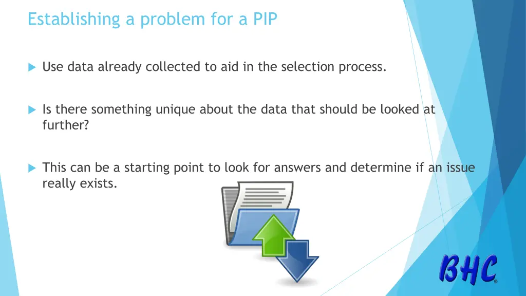 establishing a problem for a pip