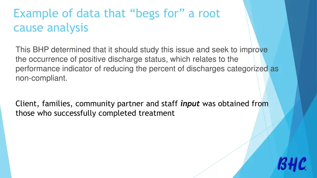 example of data that begs for a root cause 1