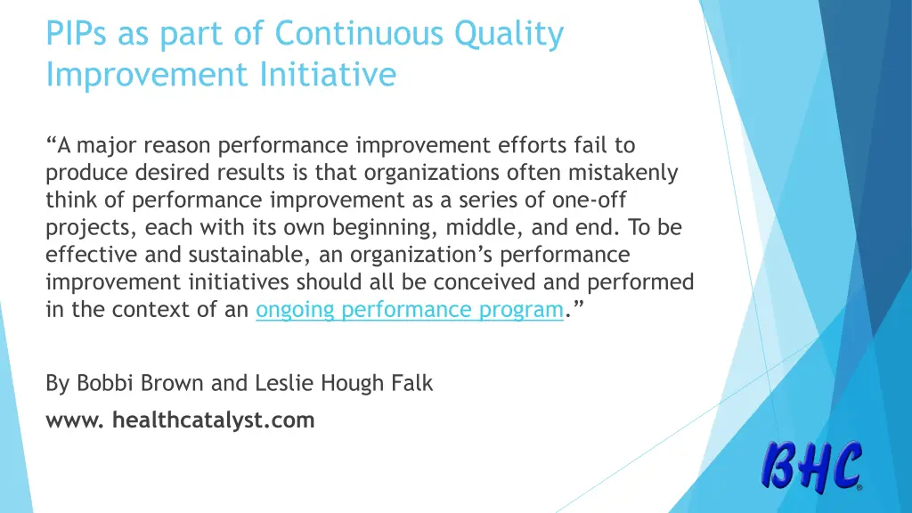 pips as part of continuous quality improvement