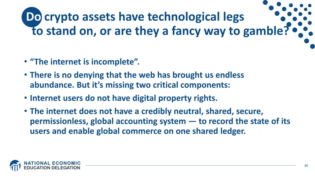 do crypto assets have technological legs to stand