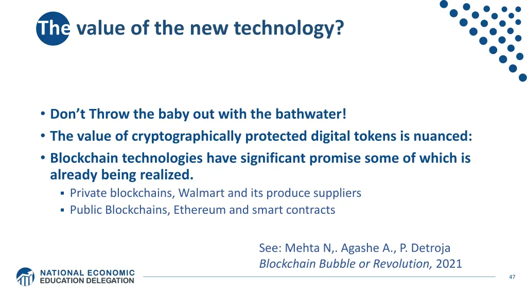 the value of the new technology