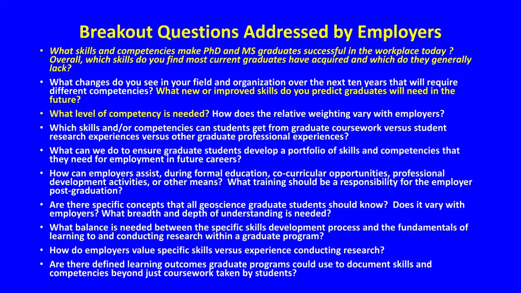 breakout questions addressed by employers what