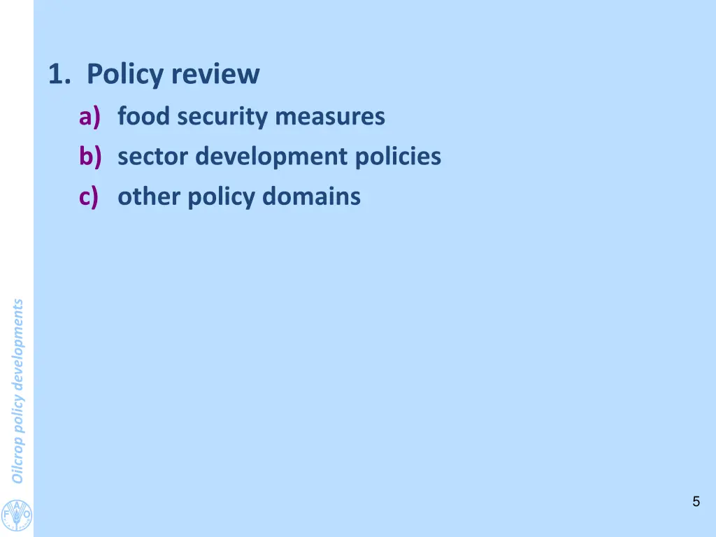 1 policy review a food security measures b sector