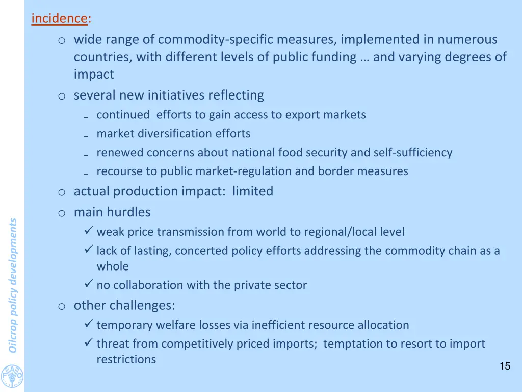 incidence o wide range of commodity specific