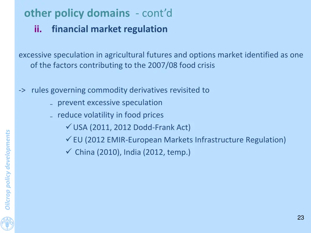other policy domains cont d ii financial market