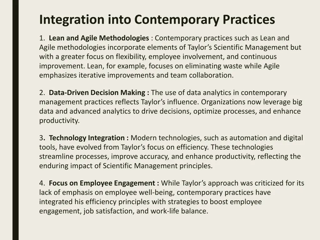 integration into contemporary practices