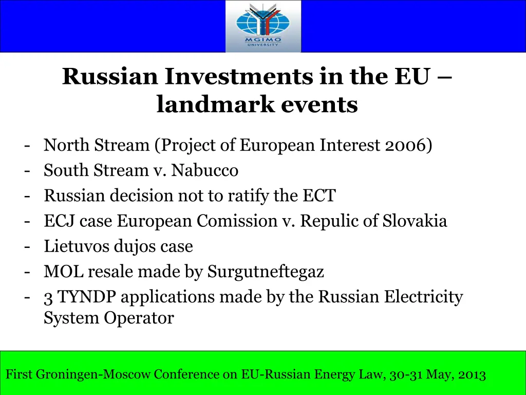 russian investments in the eu landmark events