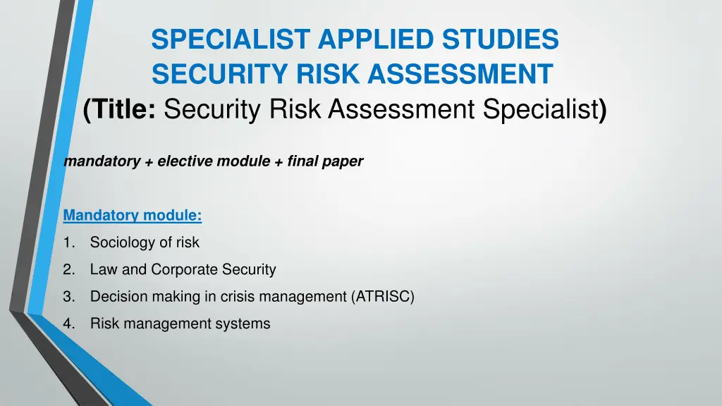 specialist applied studies security risk