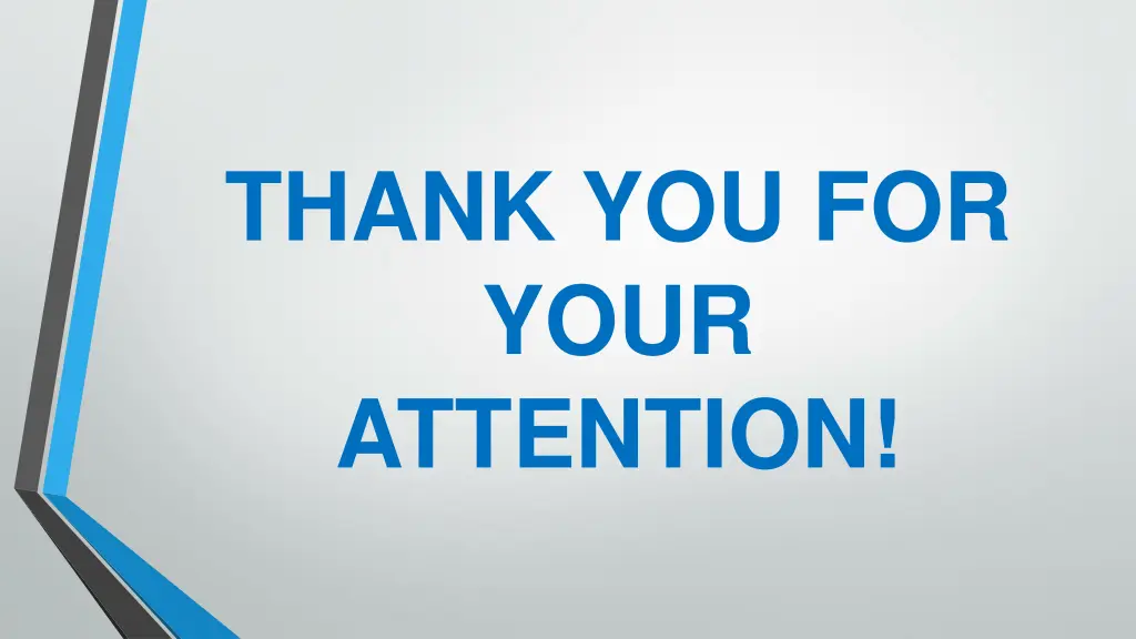 thank you for your attention