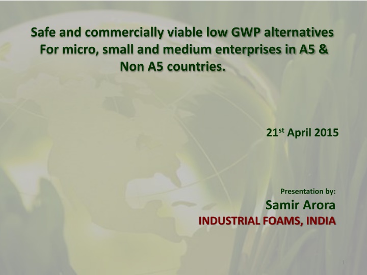 safe and commercially viable low gwp alternatives