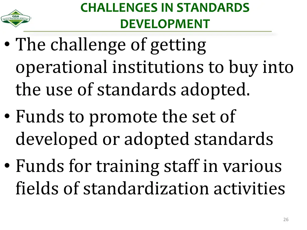challenges in standards development the challenge