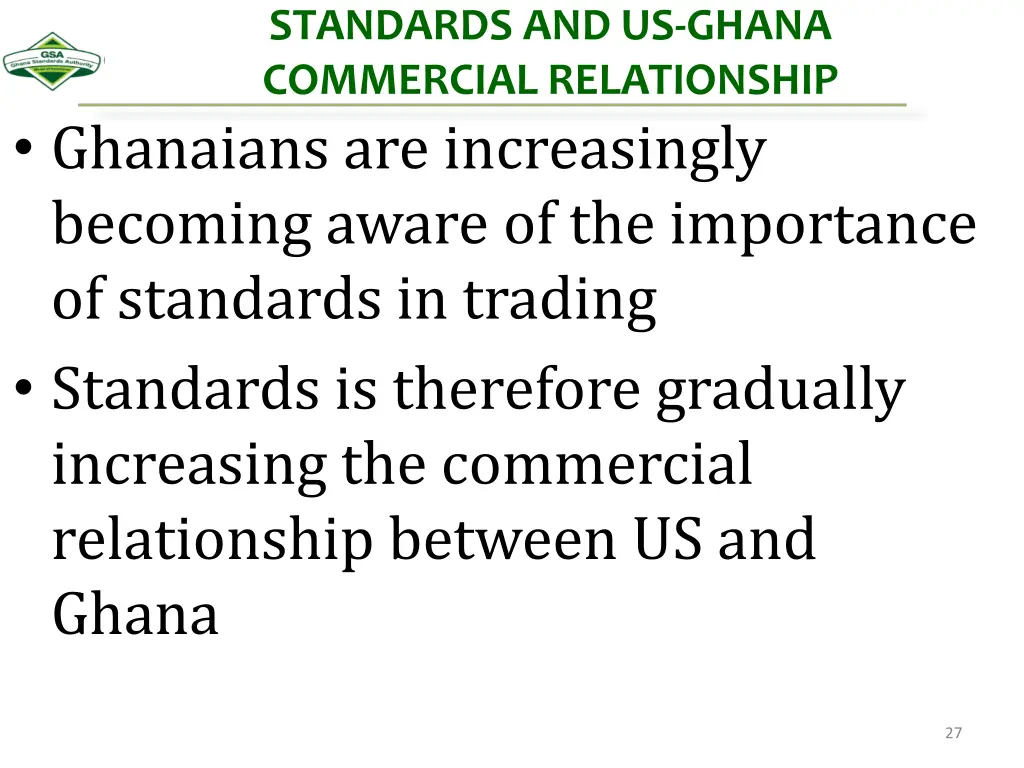 standards and us ghana commercial relationship